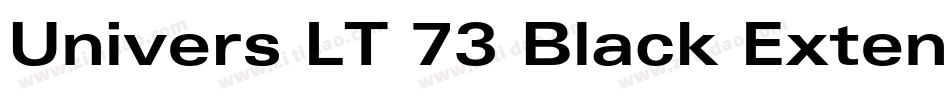 Univers LT 73 Black Extended字体转换